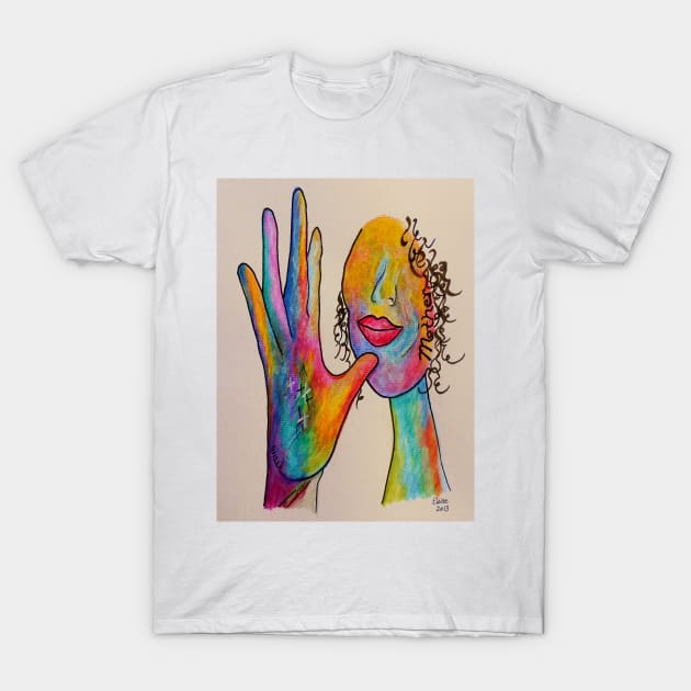 ASL Mother T-Shirt by EloiseART
